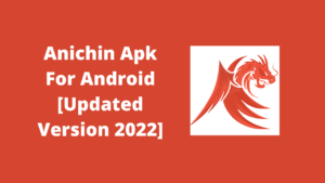 Anichin Apk For Android