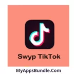 SWYP TikTok Apk Download - myappsbundle.com