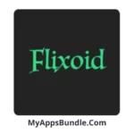 Flixoid MOD APK Free Download - MyAppsBundle.Com